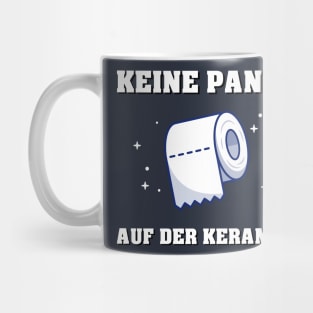 Keine Panik auf der Keramik Mug